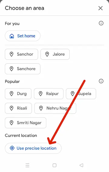 Mere sthan per aaj ka mausam, Google se pata Kare? 6 Apn location update karne ke liye use precise location par click kare